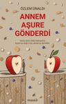 Annem Aşure Gönderdi