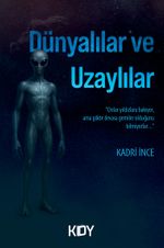 Dünyalılar ve Uzaylılar