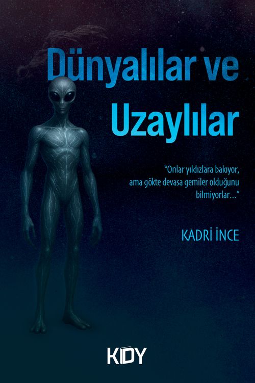 Dünyalılar ve Uzaylılar