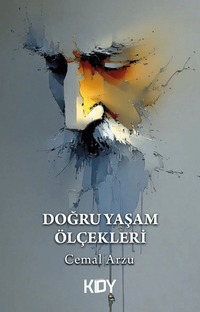 Doğru Yaşam Ölçekleri