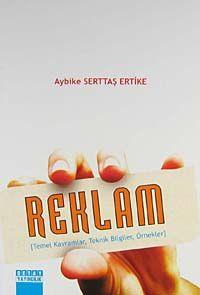 Reklam & Temel Kavramlar, Teknik Bilgiler, Örnekler