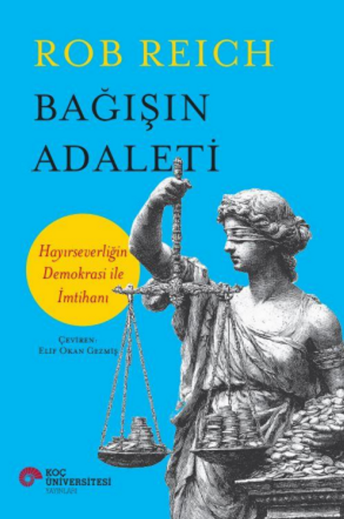 Bağışın Adaleti & Hayırseverliğin Demokrasi İle İmtihanı