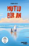 Mutlu Bir An