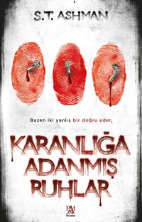 Karanlığa Adanmış Ruhlar