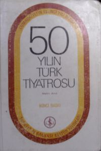 50 Yılın Türk Tiyatrosu / 10-H-25