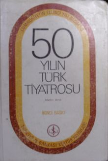 50 Yılın Türk Tiyatrosu / 10-H-25