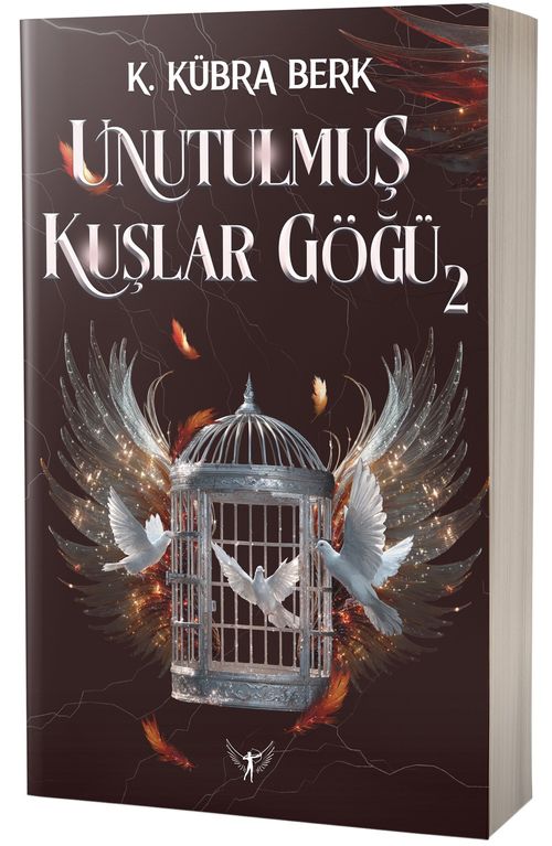 Unutulmuş Kuşlar Göğü 2 (Karton Kapak)