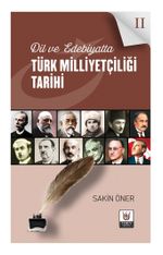 Dil ve Edebiyatta Türk Milliyetçiliği Tarihi 2