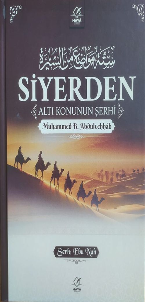 Siyerden Altı Konunun Şerhi (Ciltli)