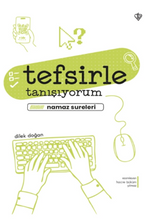 Tefsirle Tanışıyorum & Namaz Sureleri