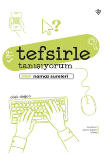 Tefsirle Tanışıyorum & Namaz Sureleri