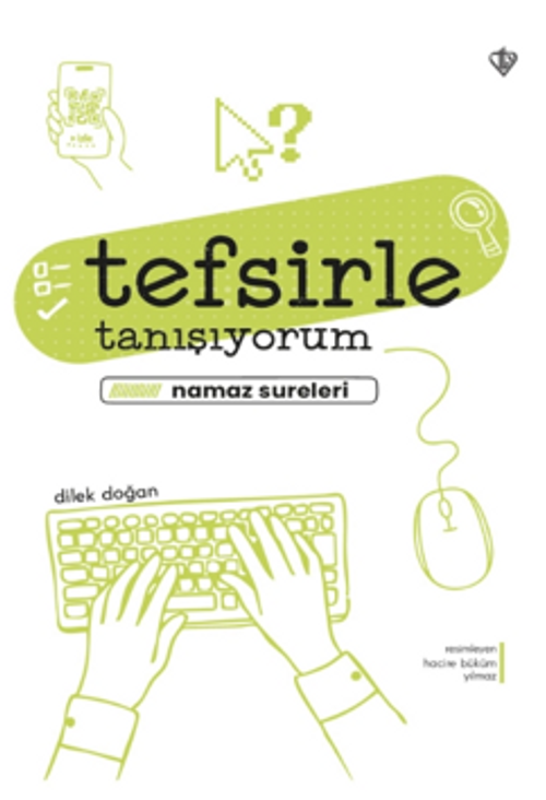 Tefsirle Tanışıyorum & Namaz Sureleri