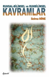 Ruhsal-Bilimsel ve Ruhbilimsel Kavramlar