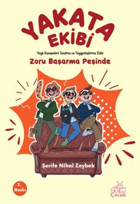 Yakata Ekibi Zoru Başarma Peşinde