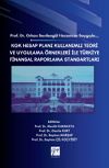 KGK Hesap Planı Kullanımlı Teori Ve Uygulama &Ouml;rnekleri İle T&uuml;rkiye Finansal Raporlama Standartları & Prof. Dr. Orhan Sevileng&uuml;l Hocamıza Saygıyla&hellip;