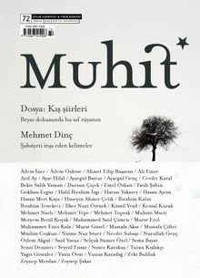 Muhit Dergi Aylık Edebiyat Dergisi Sayı:72 Aralık 2025