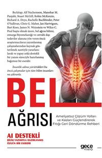 Bel Ağrısı & Ameliyatsız Çözüm Yolları ve Kasları Güçlendirerek Fıtığı Geri Döndürme Rehberi