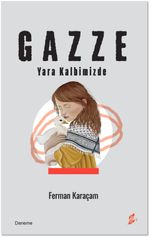 Gazze & Yara Kalbimizde