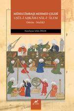 Müneccimbaşı Mehmed Çelebi Uşul-i Ahkam-ı Sal-i Alem (Metin - Sözlük)
