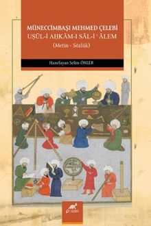 Müneccimbaşi Mehmed Çelebi Uşūl-İ Aĥkām-I Sāl-İ ‘Ālem