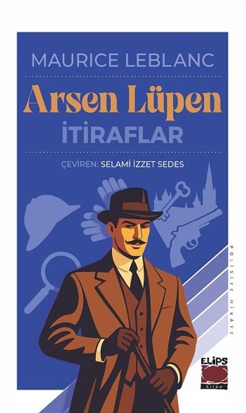 Arsen Lüpen / İtiraflar