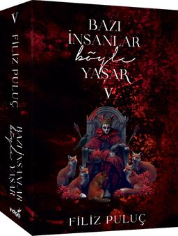 Bazı İnsanlar Böyle Yaşar 5 (Karton Kapak)