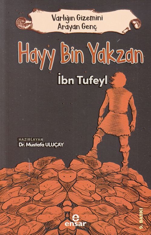 Varlığın Gizemini Arayan Genç Hayy Bin Yakzan