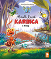 Meraklı K&uuml;&ccedil;&uuml;k Karınca 1. Kitap