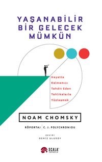 Yaşanabilir Bir Gelecek Mümkün