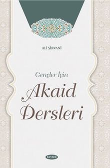 Gençler İçin Akaid Dersleri