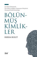 Bölünmüş Kimlikler