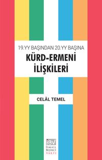 19.yy Başından 20.yy Başına Kürd-Ermeni İlişkileri