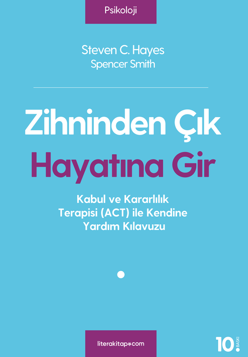 Zihninden Çık Hayatına Gir (Steven C. Hayes) Fiyatı, Yorumları