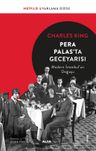 Pera Palas'ta Geceyarısı