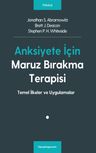 Anksiyete İçin Maruz Bırakma Terapisi
