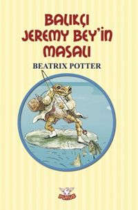 Balıkçı Jeremy Bey’in Masalı