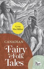 Canadian Fairy / Folk Tales