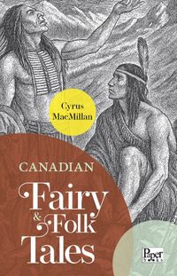 Canadian Fairy / Folk Tales