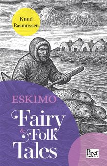 Eskimo Fairy / Folk Tales