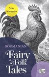 Ruoumanian Fairy / Folk Tales
