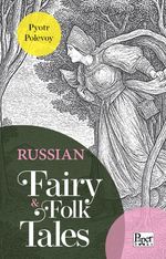 Russian Fairy / Folk Tales