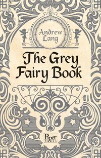 The Grey Fairy Book