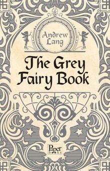 The Grey Fairy Book