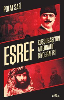 Eşref & Kuşçubaşı'nın Alternatif Biyografisi