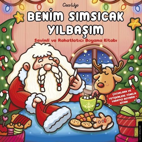 Benim Sımsıcak Yılbaşım & Sevimli ve Rahatlatıcı Boyama Kitabı 