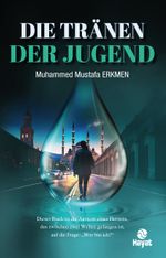 Dıe Tränen Der Jugend