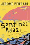 Sentinel Adası & Yolcularla Yerlilerin Masalları