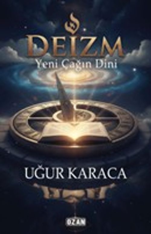Deizm & Yeni Çağın Dini