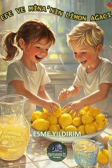 Efe ve Mina'nın Limon Ağacı