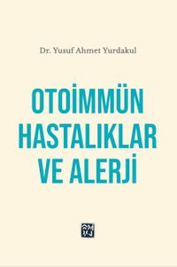 Otoimmün Hastalıklar ve Alerji